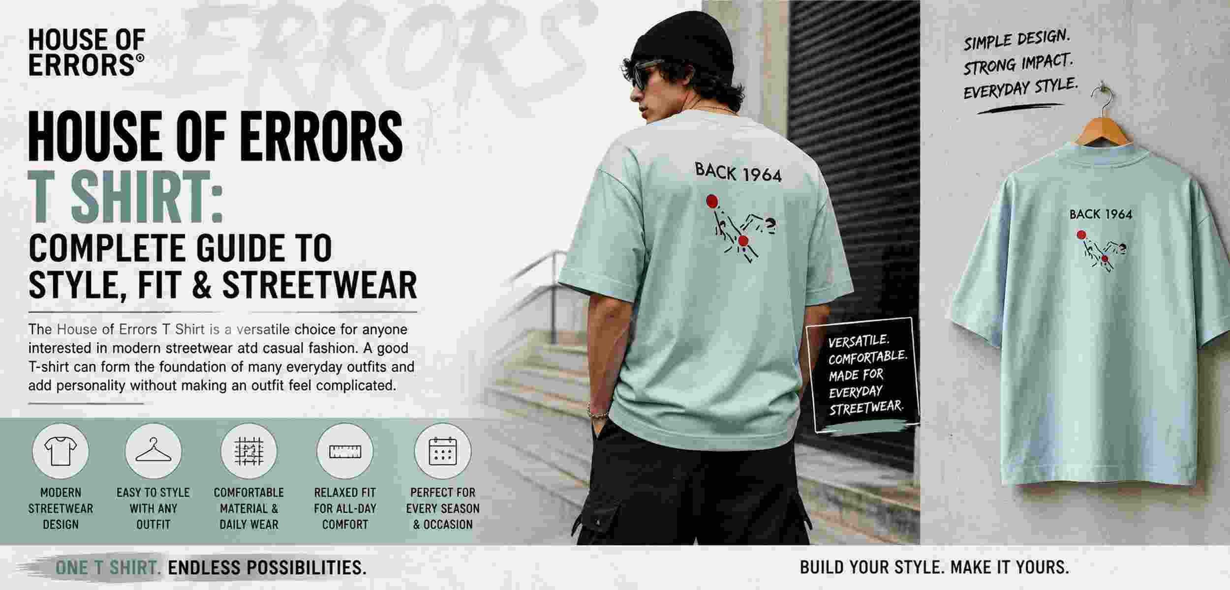 House of Errors T Shirt style, fit and streetwear guide